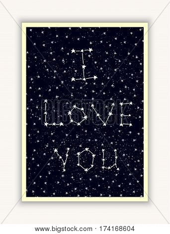 I love you night sky constellation lettering Happy Valentines Day