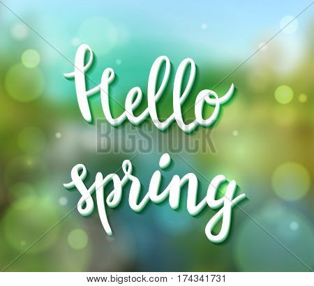 Hello spring poster with handwritten guote. Vector illustration with lettering
