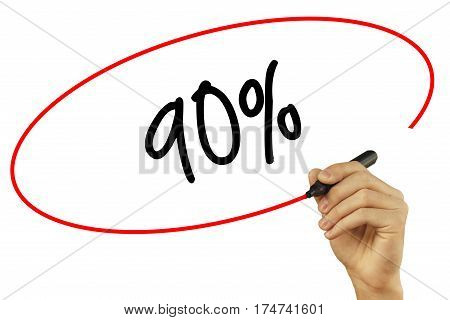 Man Hand Writing 90% With Black Marker On Visual Screen. Isolated On Background. Business, Technolog