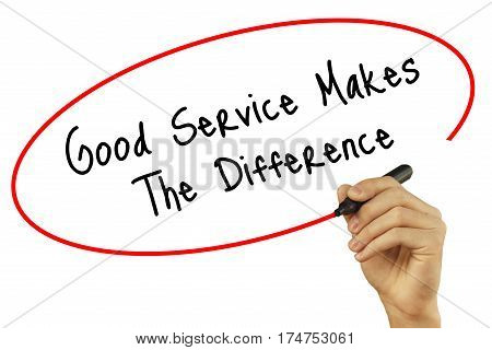 Man Hand Writing Good Service Makes The Difference With Black Marker On Visual Screen. Isolated On B