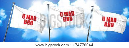 u mad bro, 3D rendering, triple flags