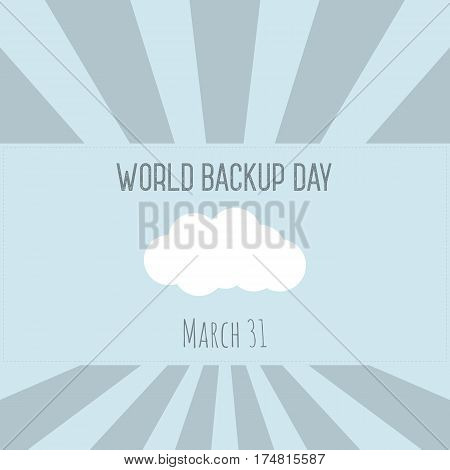 Backup and restore data cloud. World Buckup Day illustration.