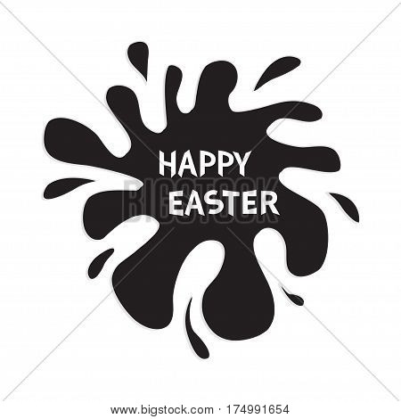 Happy Easter. Black blot splash. Typography poster with text lettering. Flat design. Isolated. White background. Vector illustration