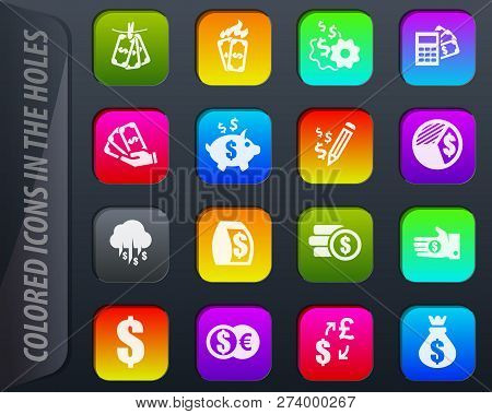 Money Vector Colored Icons In The Holes Easily Adapt To Any Background