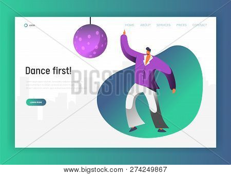 Disco Ball Dancer Character Landing Page. Retro Dance Man Lifestyle. Nightlife Fever Concept For Web