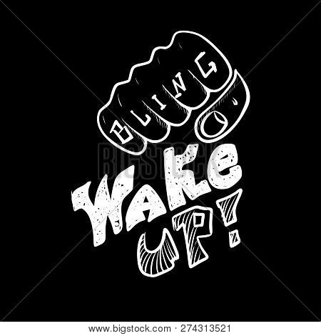 Fist With Leterring Inscription Bling And Make Up. Motivation Morning.