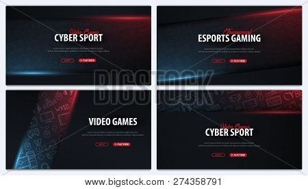 Set Of Cyber Sport Banners. Esports Gaming. Video Games. Live Streaming Game Match. Vector Illustrat