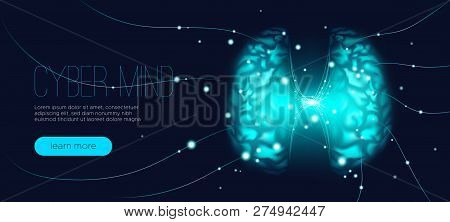 Cyber Mind, Artificial Intelligence Concept. Brain Analysis, Neural Connection Visualization. Futuri