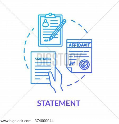 Statement Blue Concept Icon. Safe Deal. Common Law Protocol. Affidavit, Testimony. Legal Contract. N