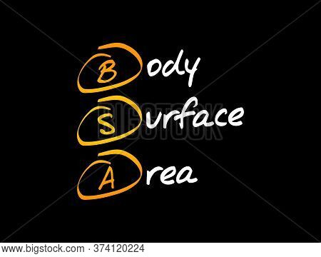 Bsa - Body Surface Area Acronym, Concept Background
