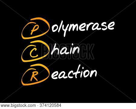 Pcr - Polymerase Chain Reaction, Acronym, Medical Concept Background