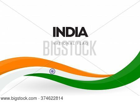 Indian Waving Flag Banner. India Independence Day Poster. The 15th Of August Annual Celebration. Nat