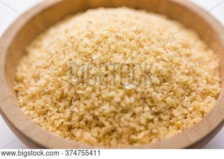 Raw Broken Wheat Or Daliya Or Dalia, Selective Focus