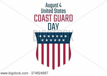 Coast Guard Day. August 4. Holiday Concept. Template For Background, Banner, Card, Poster With Text 