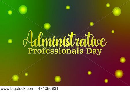 Administrative Professionals' Day, Appreciation Template For Banner, Card, Poster,  Logo, Modern Bac