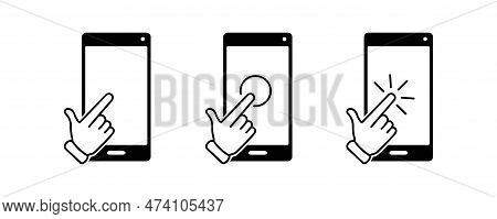 Touch Screen Smartphone Icon Set, Hand Touch Screen Mobile Phone, Click, Vector Illustration.set Of 