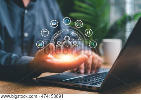 Customer Network Relationship Management Concept, Businessmen Use Laptops And Hold Global Network Te