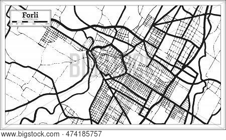Forli Italy City Map In Black And White Color In Retro Style. Outline Map. Vector Illustration.