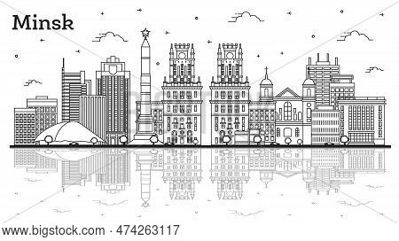 Outline Minsk Belarus City Skyline With Modern Buildings And Reflections Isolated On White. Vector I