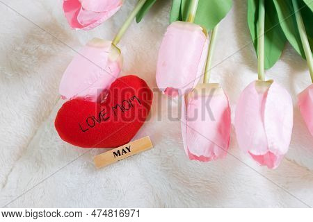 Everyday Is Mother's Day. Mother's Day Concepts And Sweetest Day, Love Concept. Red Heart With The L