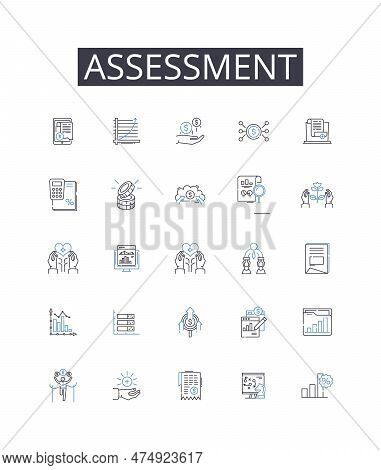 Assessment Line Icons Collection. Appraisal, Evaluation, Analysis, Estimate, Judgment, Review, Diagn