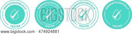 Dermatologically Tested Icon With Water Drop. Medical Clinically Proven Tested Symbol. Vector Illust