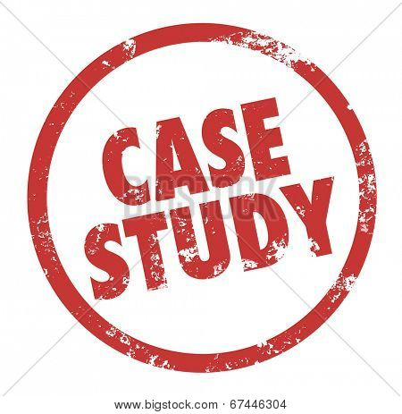 Case Study words circle round stamp business example anecdote principle lesson