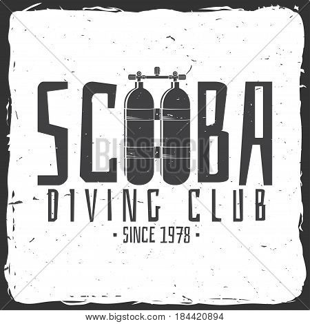 Scuba diving club. Vector illustration. Concept for shirt or logo, print, stamp or tee. Vintage typography design with dive tank silhouette.
