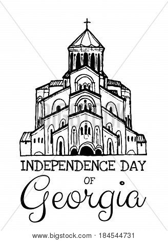 Independence day of Georgia. Poster with hand-drawn sketch of Holy Trinity Cathedral.