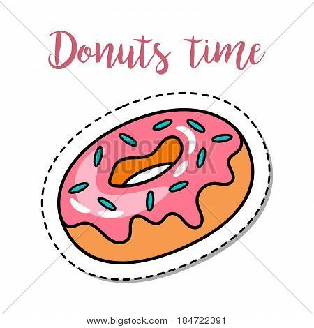 Fashion patch element with quote, Donuts time. Vector illustration