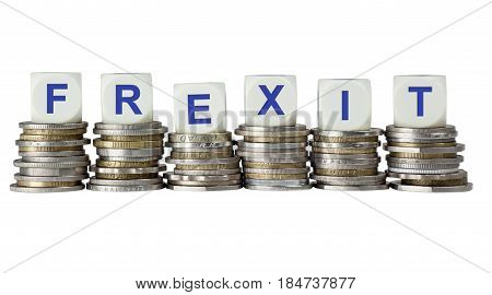 Stacks of coins with the word FREXIT referring to the possibility of France leaving the European Union
