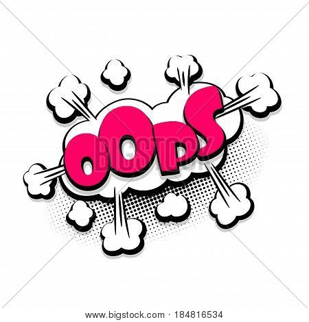 Lettering oops, wow. Comics book balloon. Bubble icon speech phrase. Cartoon font label tag expression. Comic text sound effects. Sounds vector illustration.