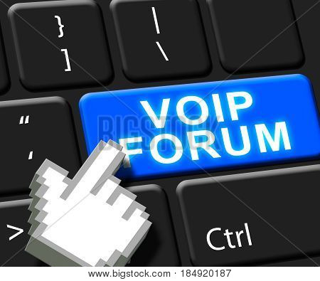 Voip Forum Key Showing Internet Voice 3D Illustration