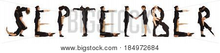 Black dressed people forming word SEPTEMBER on white background