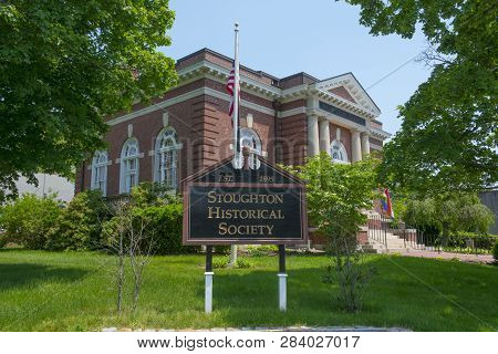 Stoughton, Ma, Usa - Jun. 13, 2017: Stoughton Historical Society Building At Park Street, Stoughton,