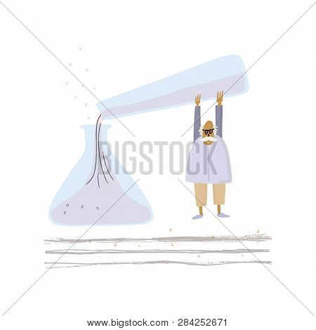 Vector Illustration. Stylized Person. Funny Professor Pours Liquids.