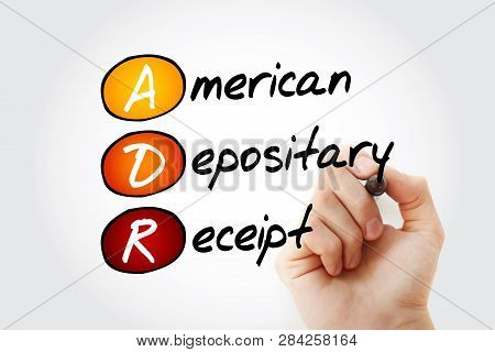 Adr - American Depositary Receipt Acronym With Marker, Business Concept Background