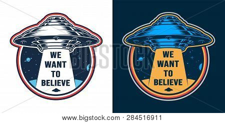 Vintage Alien Invasion Colorful Emblem With Flying Ufo Isolated Vector Illustration