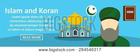 Islam And Koran Banner Horizontal Concept. Flat Illustration Of Islam And Koran Banner Horizontal Co