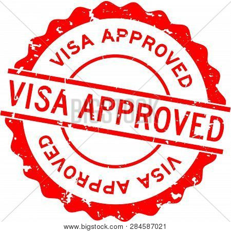 Grunge Red Visa Approved Word Round Rubber Seal Stamp On White Background