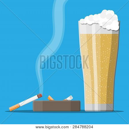 Glass Of Beer With Cigarette And Ashtray. Alcohol, Tobacco. Beer Alcoholic Drink, Smoking Products. 