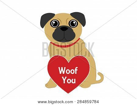 Pug With A Heart Woof You Png Illustration