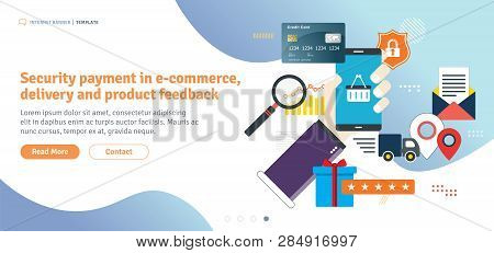Security Payment In E-commerce, Delivery And Product Feedback. Online Shopping, Search, Calculation 