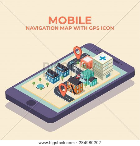 Mobile Isometric Navigation Map With Gps Icon