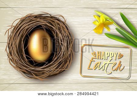 Created In Realism Egg In The Nest On The Background Of A Wooden Table. Next Is A Flower Narcissus