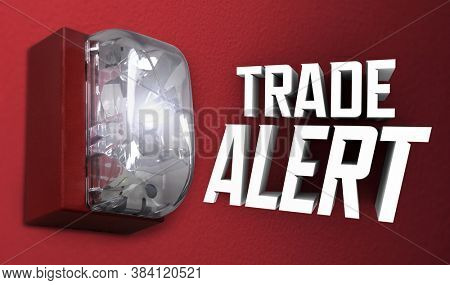 Trade Alert Message Update Service Alarm Stock Trade Light 3d Illustration