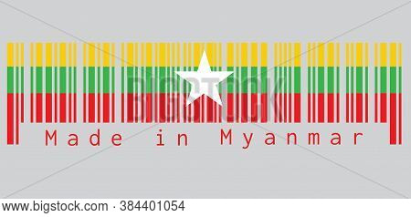 Barcode Set The Color Of Myanmarese Flag, Red Green And Yellow Color And White Star. Text: Made In M