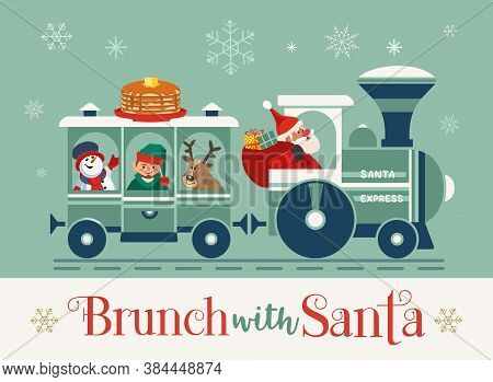 Brunch With Santa Fancy Holiday Vector Flat Poster. Cute Santa Deliver Pancakes In Retro Train Carto