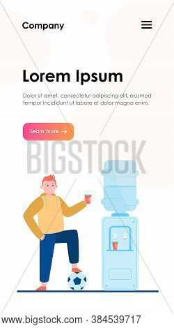 Football Player Drinking Water At Cooler. Male Athlete, Soccer, Sportsman Flat Vector Illustration. 