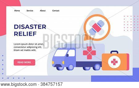 Disaster Relief Truck Van Carry Medical Device Campaign For Web Website Home Homepage Landing Page T